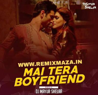 Tera Boyfriend (Remix ) - Dj Mayur Shelar
